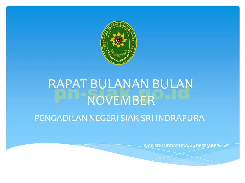Rapat Bulanan November 2021 Pengadilan Negeri Siak Sri Indrapura