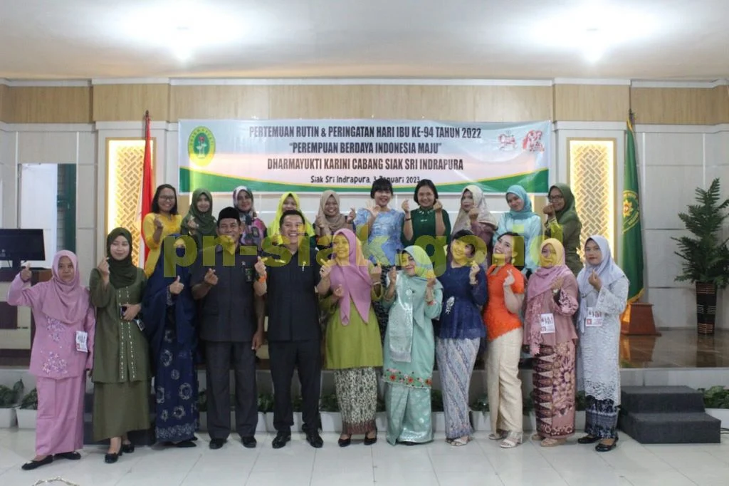 Pertemuan Rutin & Peringatan Hari Ibu Ke-94 Tahun 2022 Dharmayukti Karini Cabang Siak Sri Indrapura